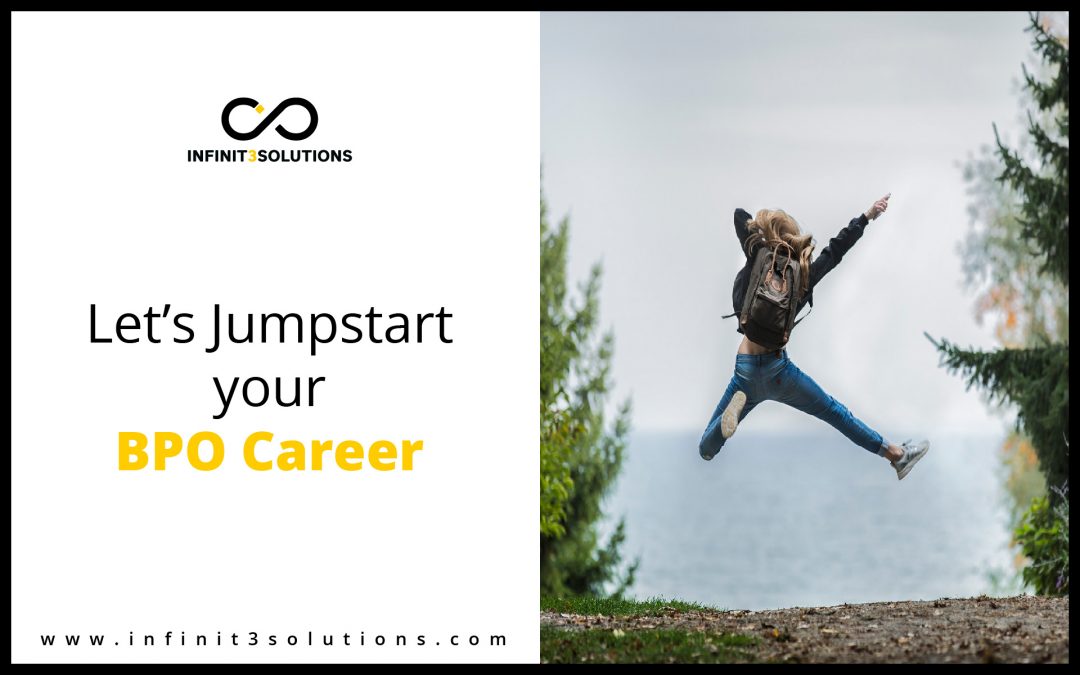 Let’s Jump-Start Your BPO Career