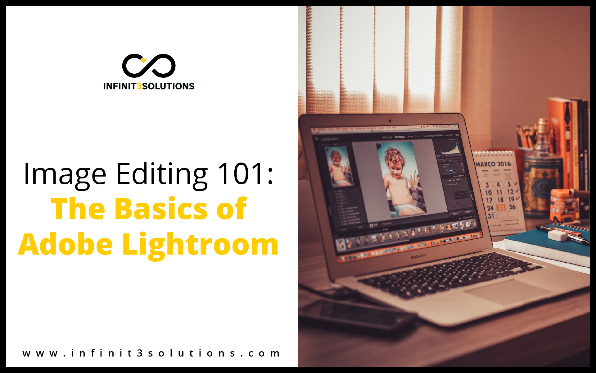 Image Editing 101: Basics of Adobe Lightroom