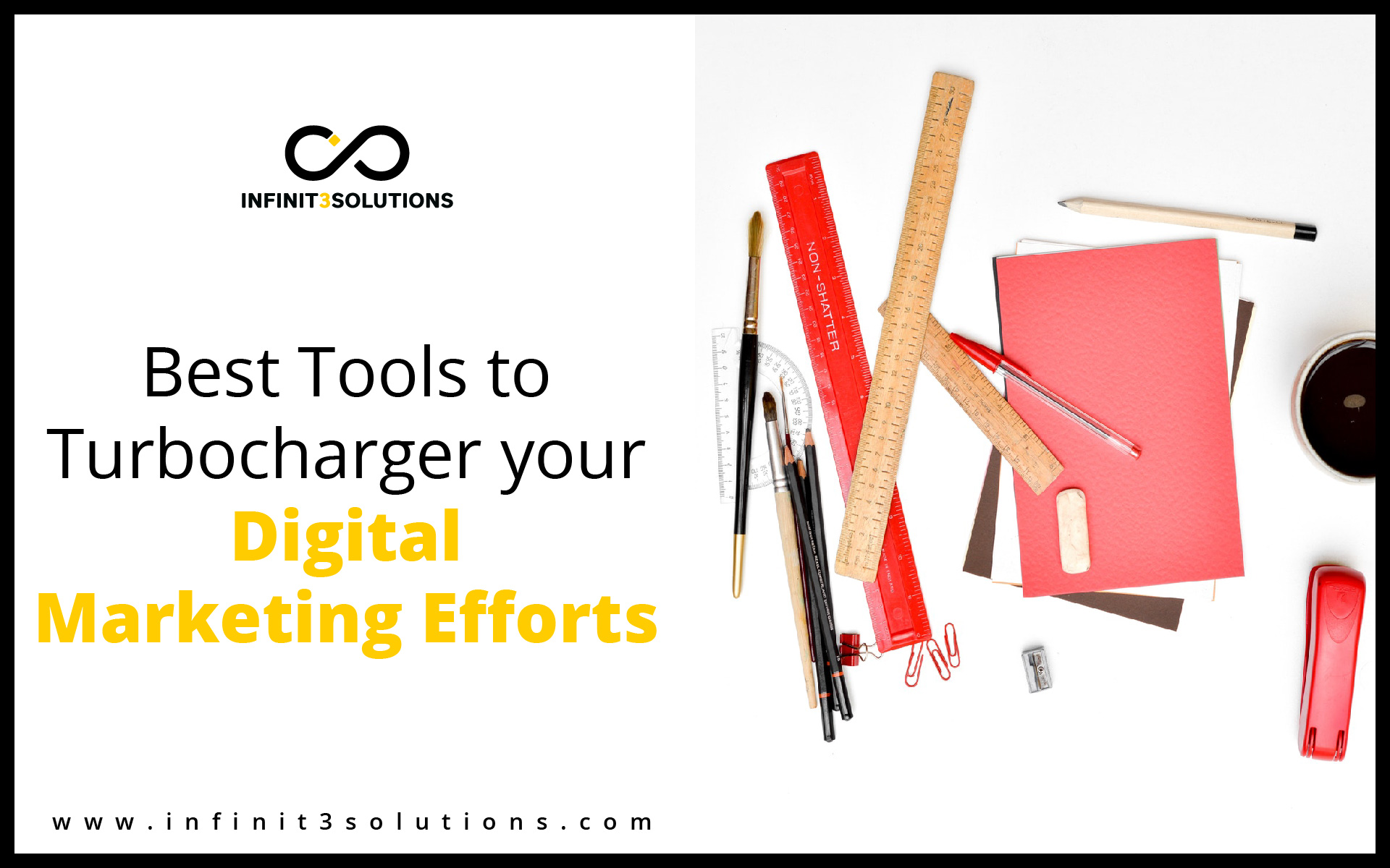 Best tools to turbocharge your digital marketing efforts