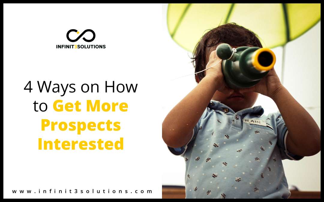 How to get more prospects interested