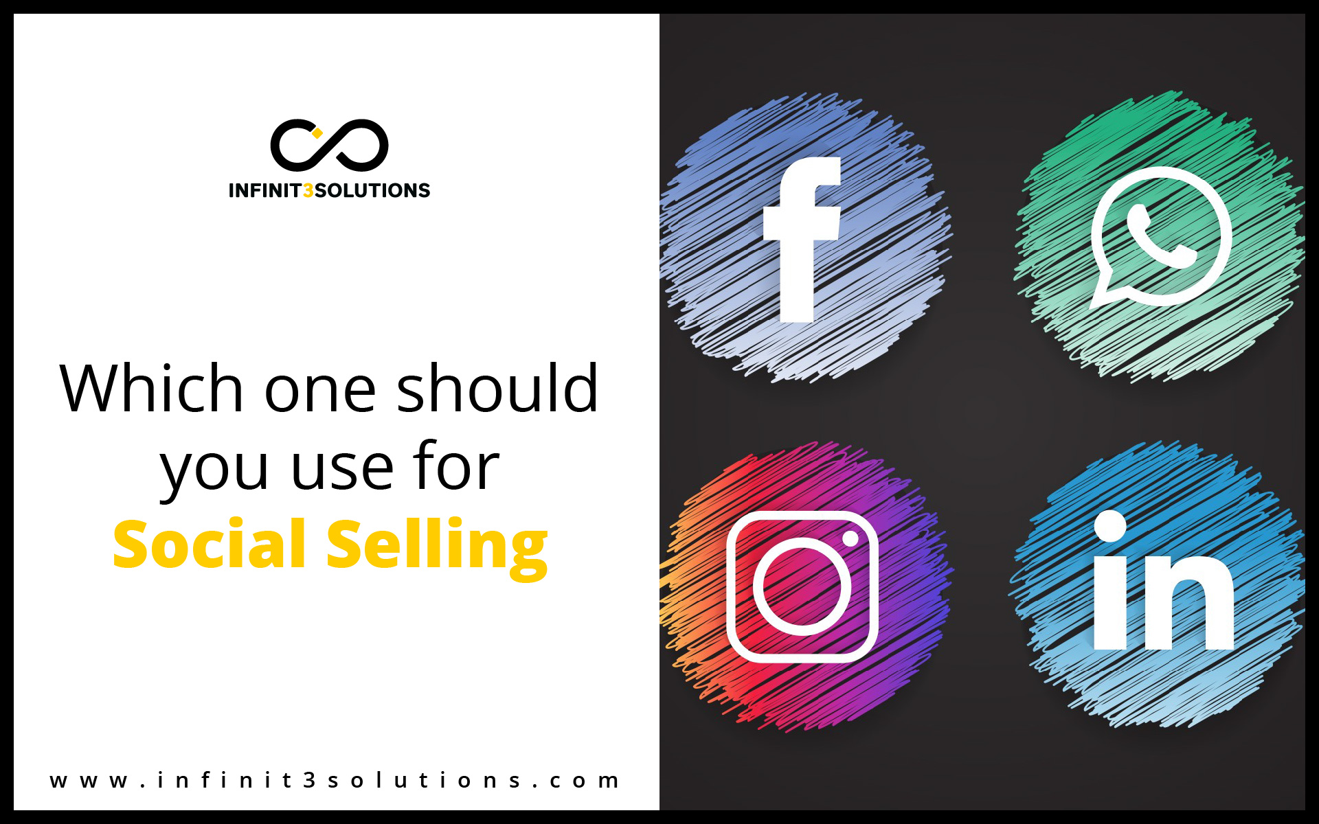 Which one should you use for social selling